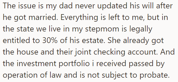 The OP's father didn't update his will after remarrying