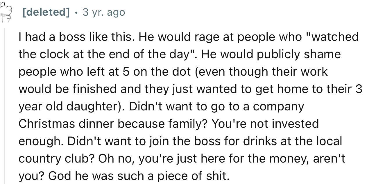 This Redditor had a similar experience with an entitled boss