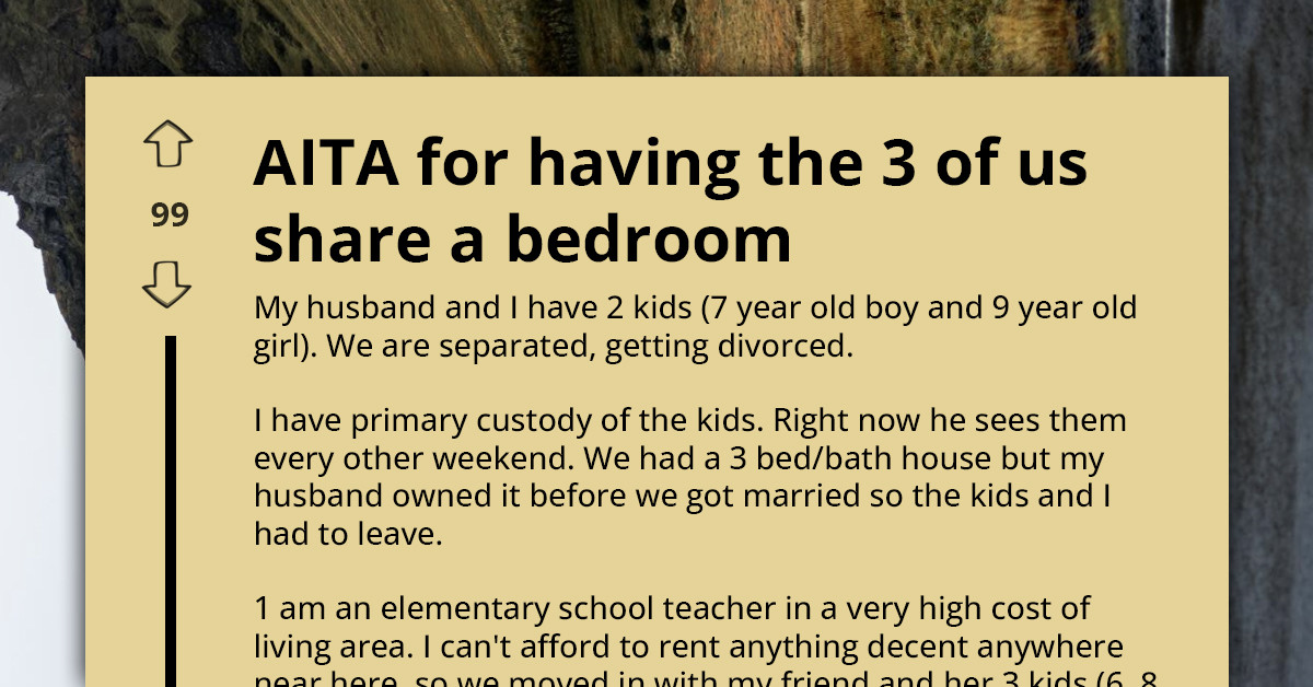 Woman Shares Bedroom With Her Kids To Save Money — But Now Her Ex Is Threatening Court Over It
