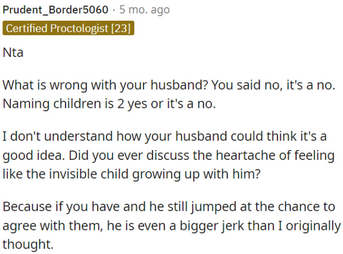 OP's husband may be behaving poorly.