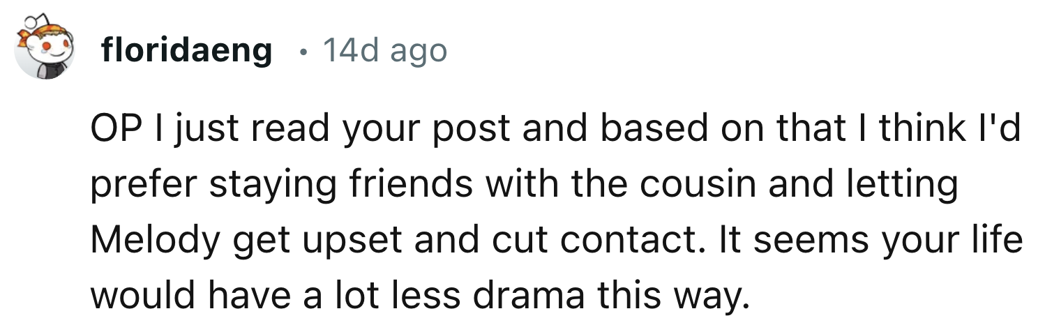 OP Should Let Melody Get Upset