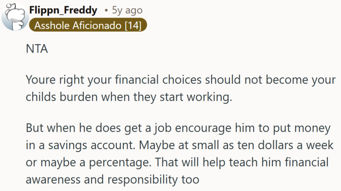 A tiny weekly deposit into savings is pitched as the real lesson, not covering the grown up bills he never chose.