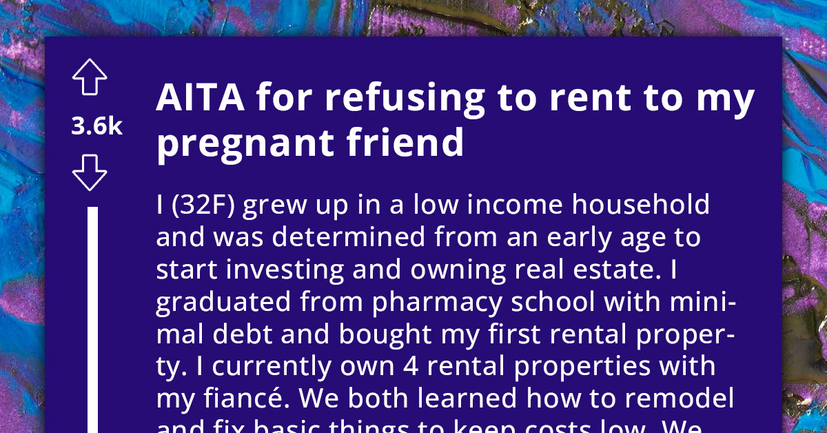 Landlady Allows Pregnant Friend to Rent Her Place at a Discounted Rate, but Gets Called an A-Hole for Not Allowing Cats in Her Property