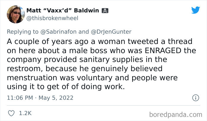 10. The world would have been a much better place if women's periods were voluntary