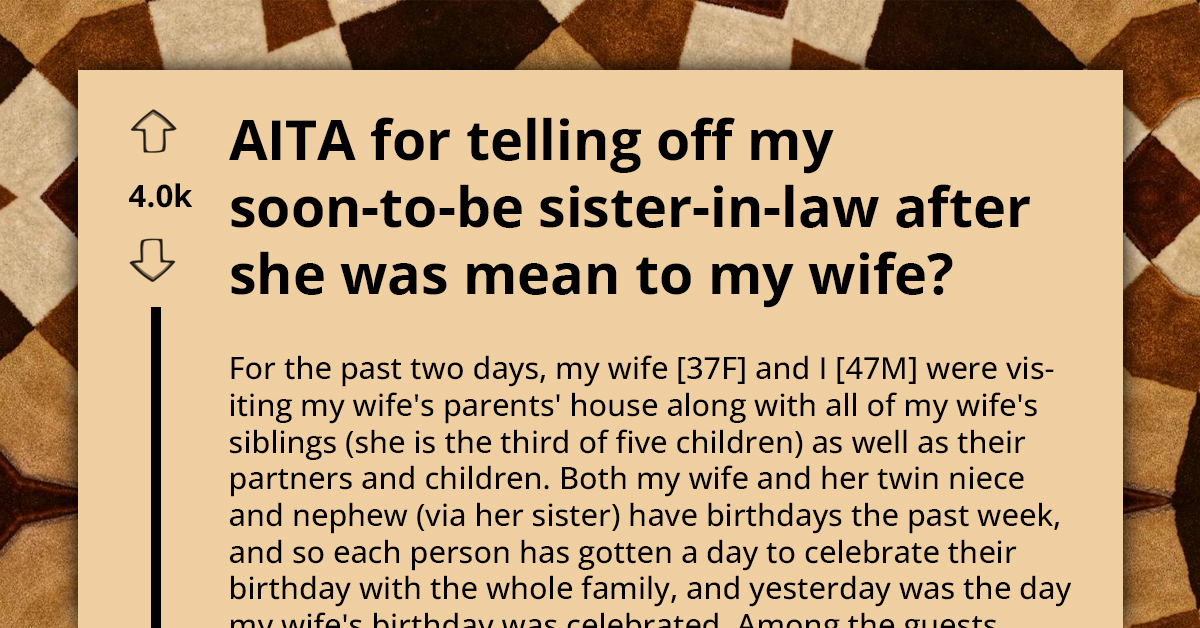 Redditor Defends His Wife From Her SIL's Rude Remarks With Best Comeback Ever