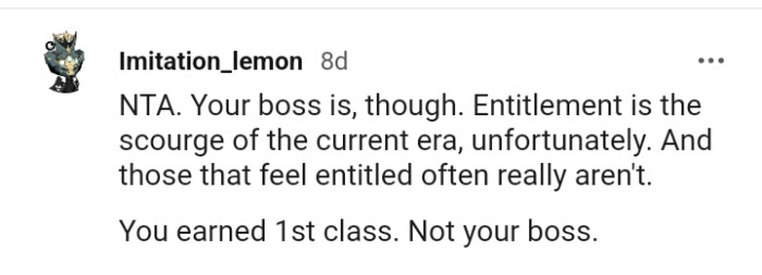 Entitlement is the scourge of the current era