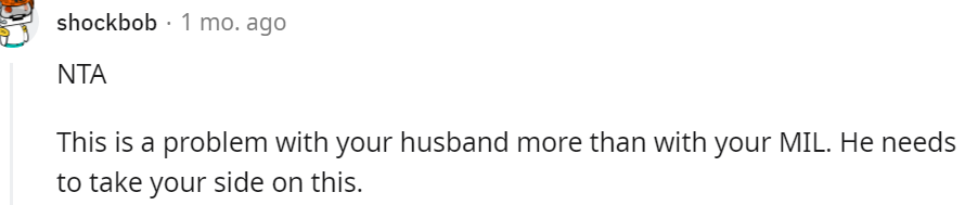 18. Your husband needs to take your side on this