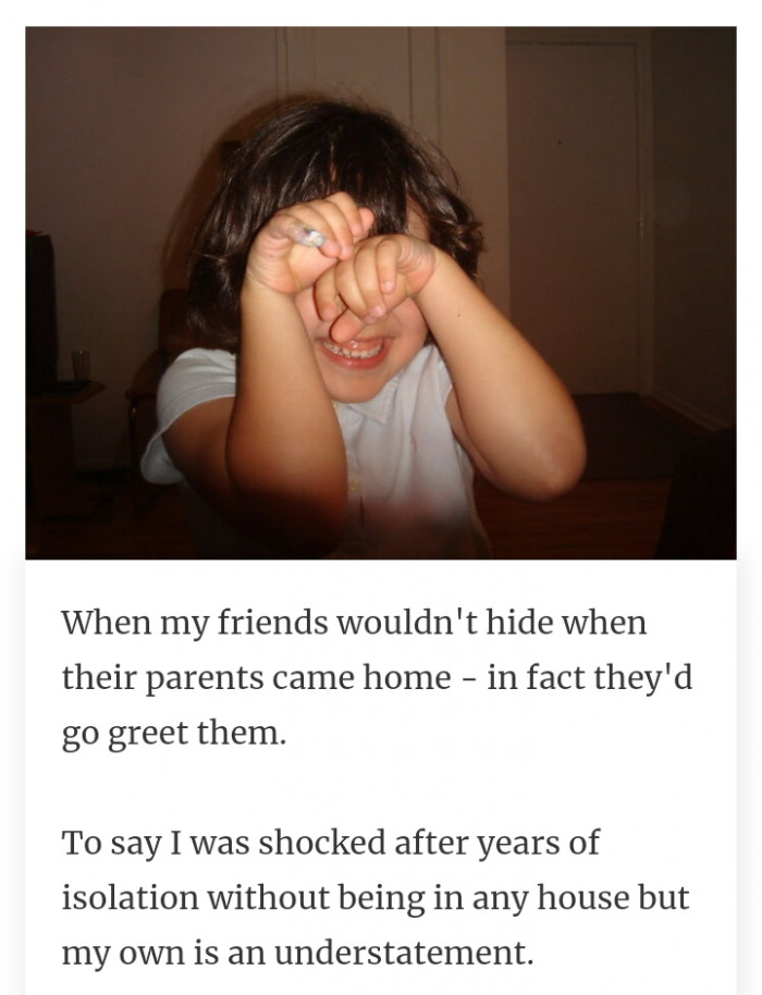 #6 Hiding when your parents come home.