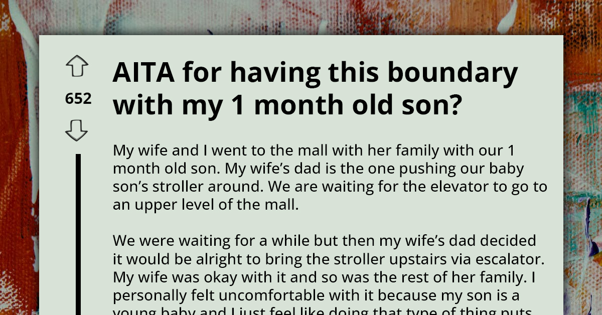 New Dad Gets Into Argument With Wife Over Her Family Taking Their Baby Upstairs Using The Escalator, Redditors React