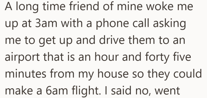 A 6am flight led to a 3am wake up call and a very big ask.