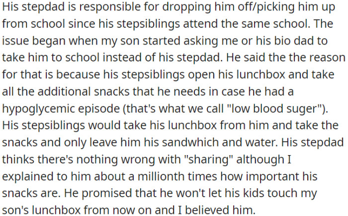 OP's son wanted his biological parents to take him to school because his step-siblings were taking his essential snacks for managing his diabetes