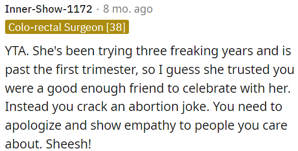 OP needs to apologize and show empathy to those she cares about.