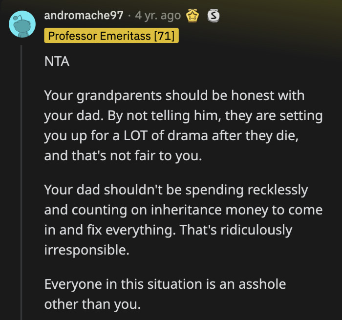 Oh, OP can expect an overblown family drama and a lot of time with attorneys if their grandparents do not inform their child regarding his inheritance