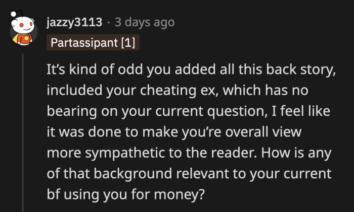 They also questioned why OP felt the need to include the backstory about her cheating ex-boyfriend who emptied their apartment.