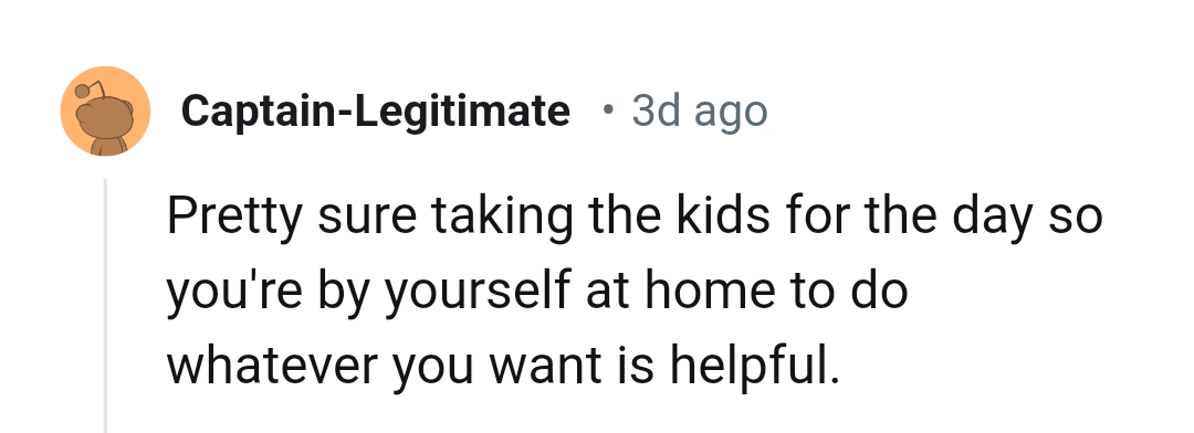 Being by Yourself at Home Without Worrying About the Kids