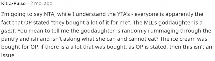 This is exactly the thing because, again, they're both guests, but it was OP's ice cream.