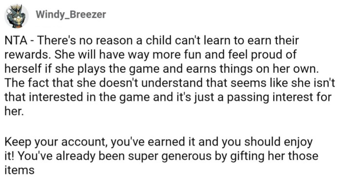 There's no excuse to not teach the 11-year-old to earn their own rewards