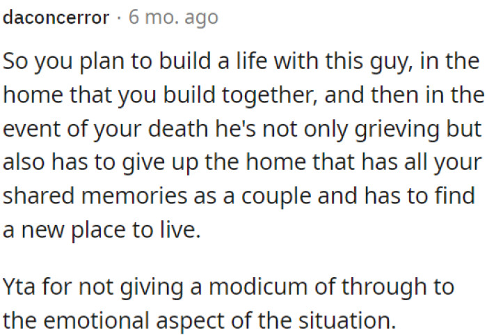 OP should consider the emotional impact of this situation.