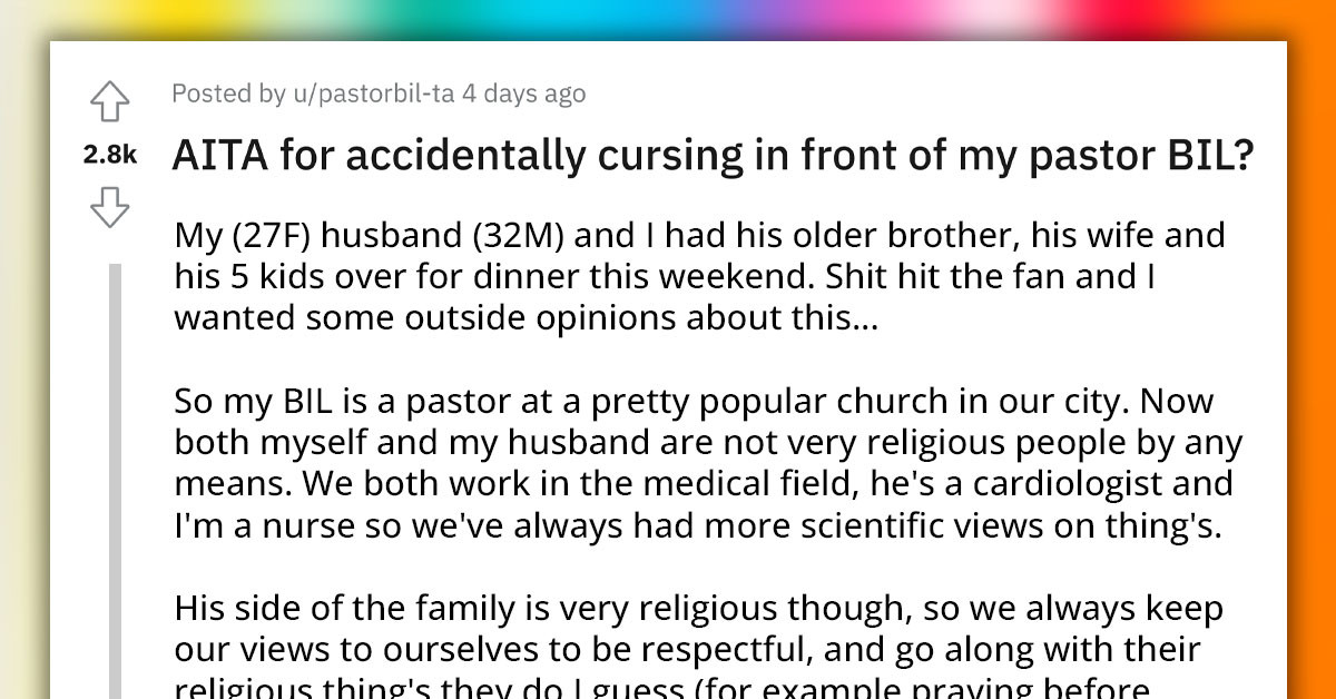 Woman Accidentally Uses A Swear Word In Front Of Her Religious Brother-In-Law, Whole Family Gets To Hear Of It