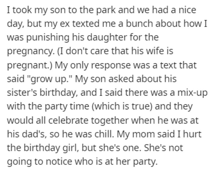 The ex's wife accused OP of ruining the birthday party for the little girl because her son wasn't going to be there