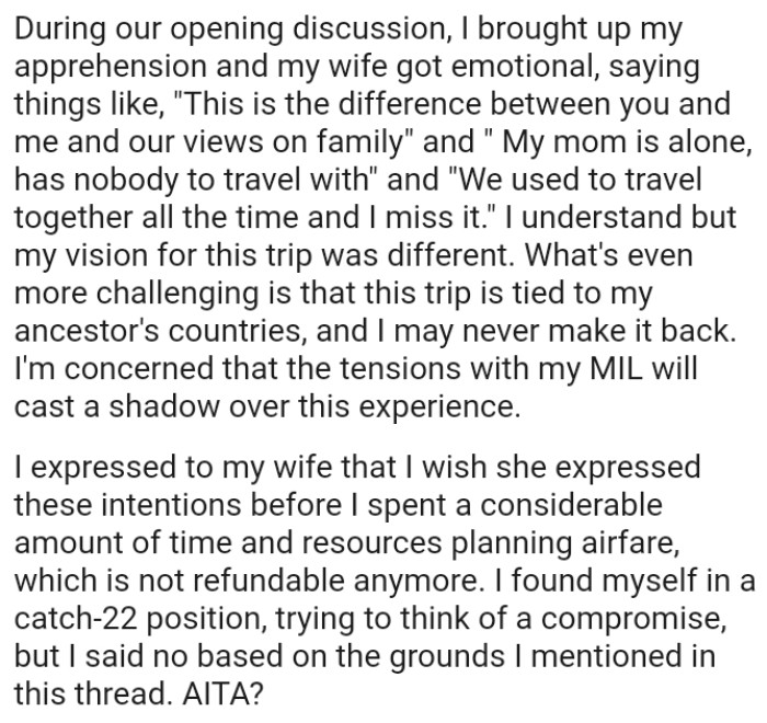 What's even more challenging is that this trip is tied to the OP's ancestors' countries, and he may never make it back