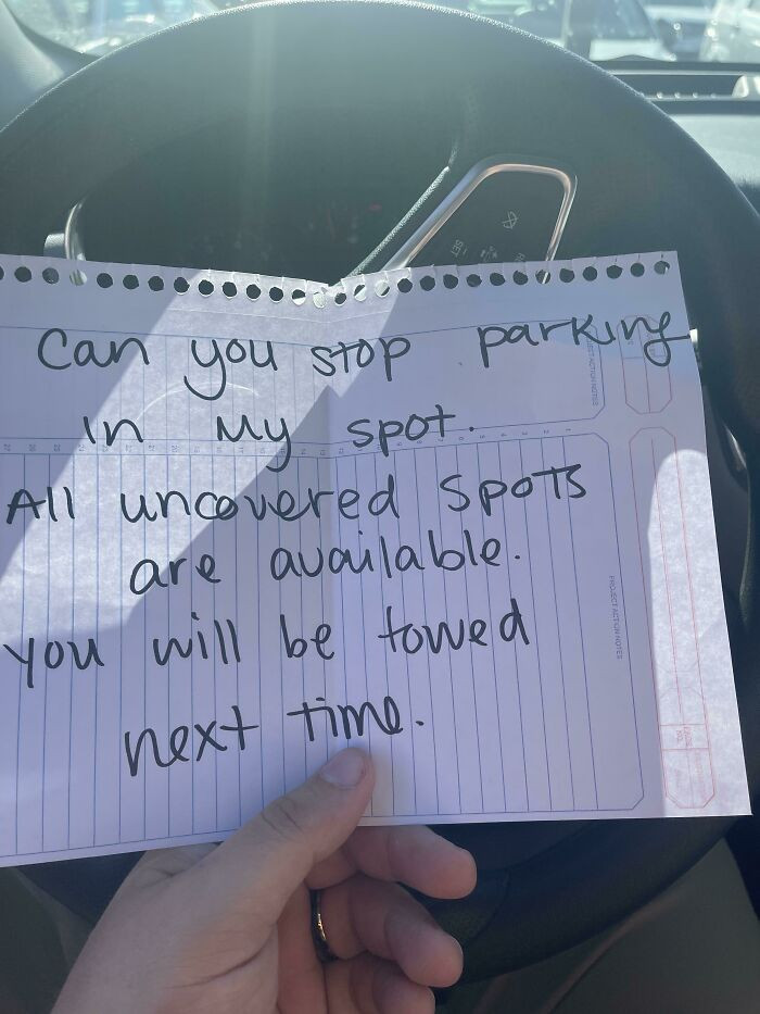 6. Neighbor steal's someone else's parking spot.