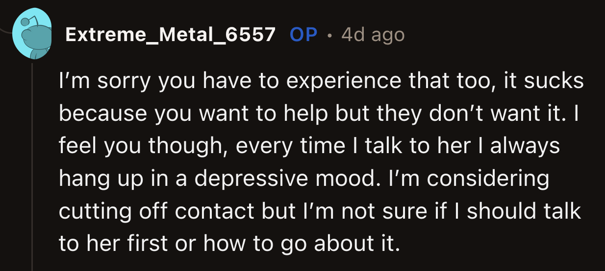 OP admitted that she always comes out emotionally drained after interacting with her mom.
