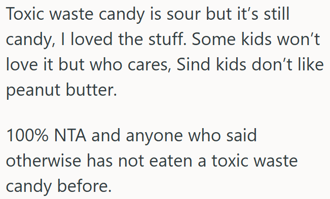 Toxic Waste Candy May Be Sour, but It’s Still Candy