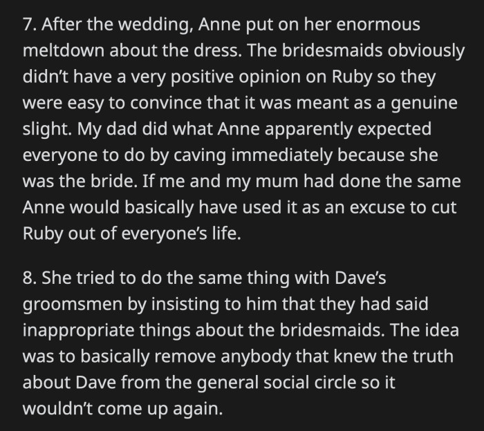 The fake meltdown over Ruby's dress and Dave's groomsmen was to remove anyone who knew of Dave's addiction from their lives. Anne's lies would have been hidden for a long while if no one questioned her issue with Ruby's dress.
