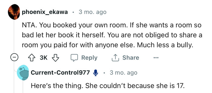 “You are not obliged to share a room you paid for with anyone else.”