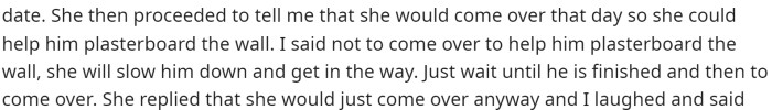 However, this is when she explains that her mom isn't happy with her daughter telling her that she couldn't come.