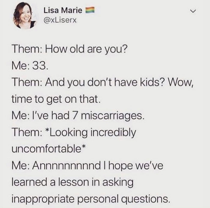 40. No inappropriate questions, please