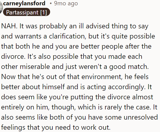It’s important to acknowledge that both contributed to the issues and may have unresolved feelings to address.