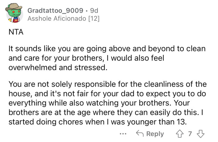 “Your brothers are at the age where they can easily do this.”