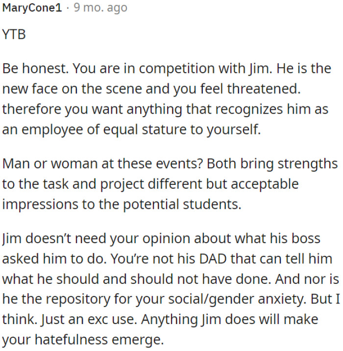 OP shouldn't give her opinion to Jim because his boss asked him to do it.