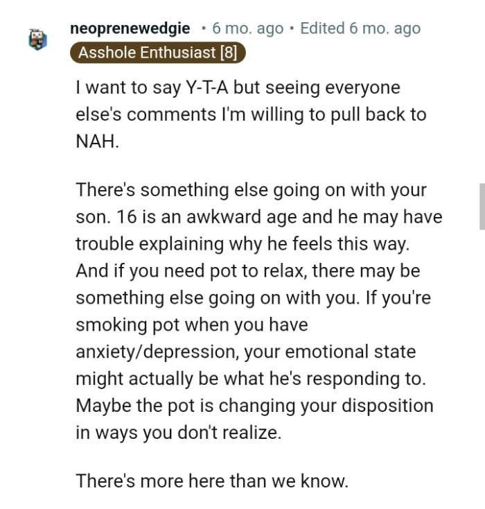 There's something else going on with the OP's son