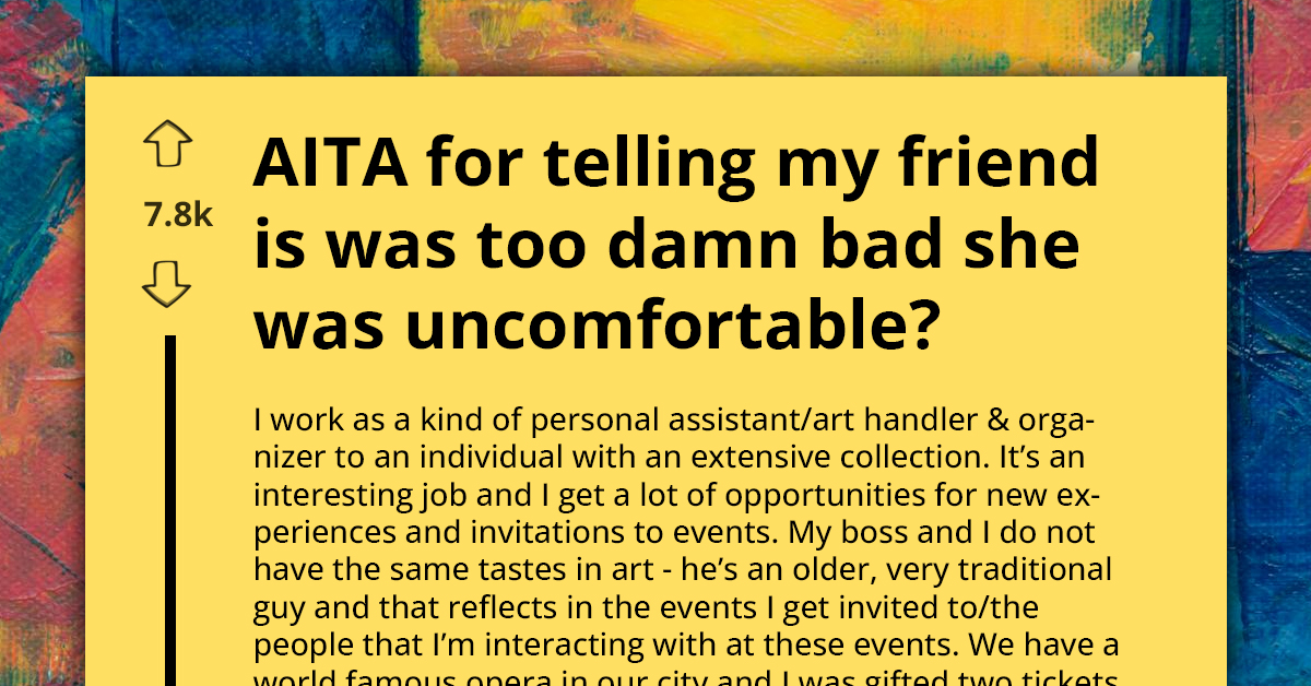 AITA For Telling My Friend To Just Deal With Feeling Uncomfortable