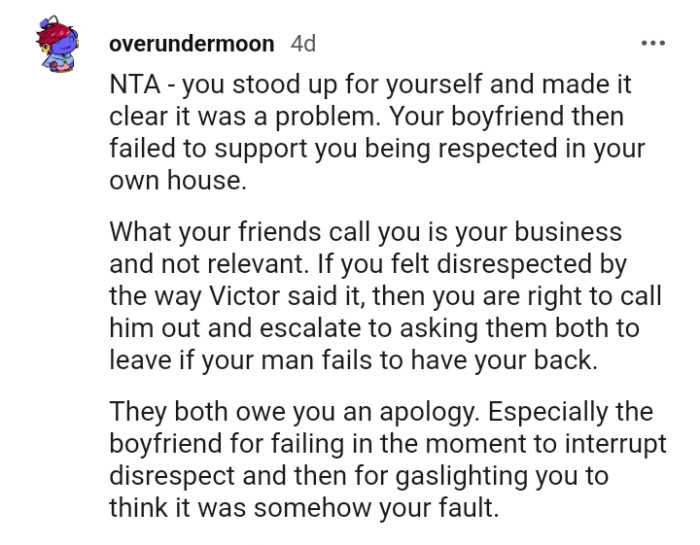 What your friends call you is your business and not relevant