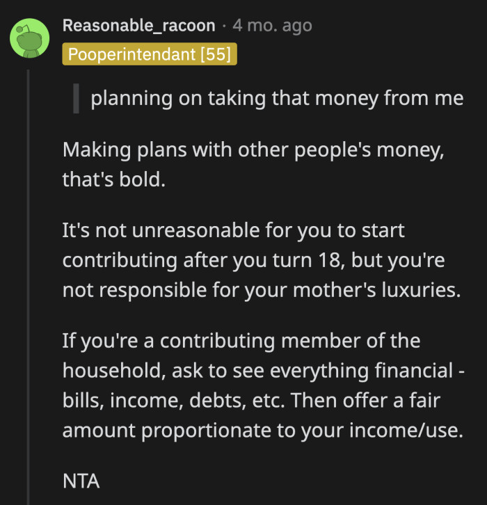 If she insists on OP contributing to their expenses, OP needs to see their bills and calculate how much he needs to share. After all, four people are living in their home.