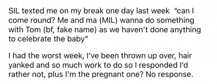 The OP said that recently her SIL texted her to ask if she and her mother could come over to celebrate the baby with OP's boyfriend.
