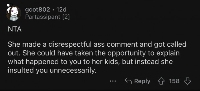 She added an unnecessary insult in her explanation.