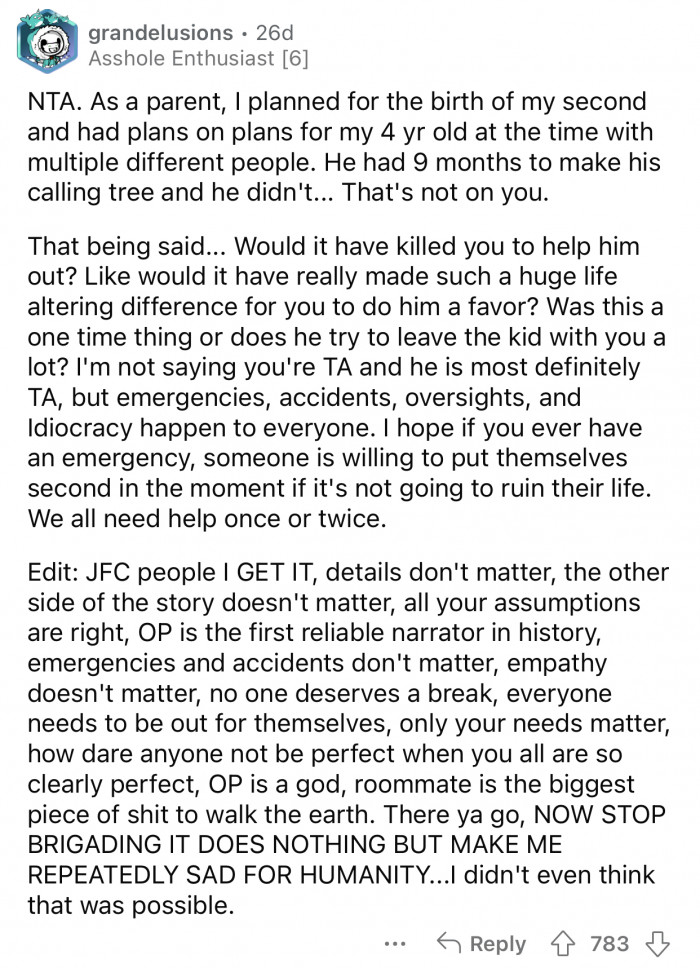 The roommate had 9 months to prepare for that moment.