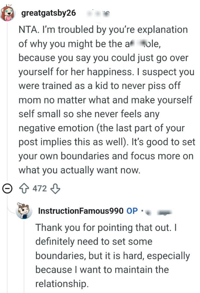 It's good for the OP to set her own boundaries