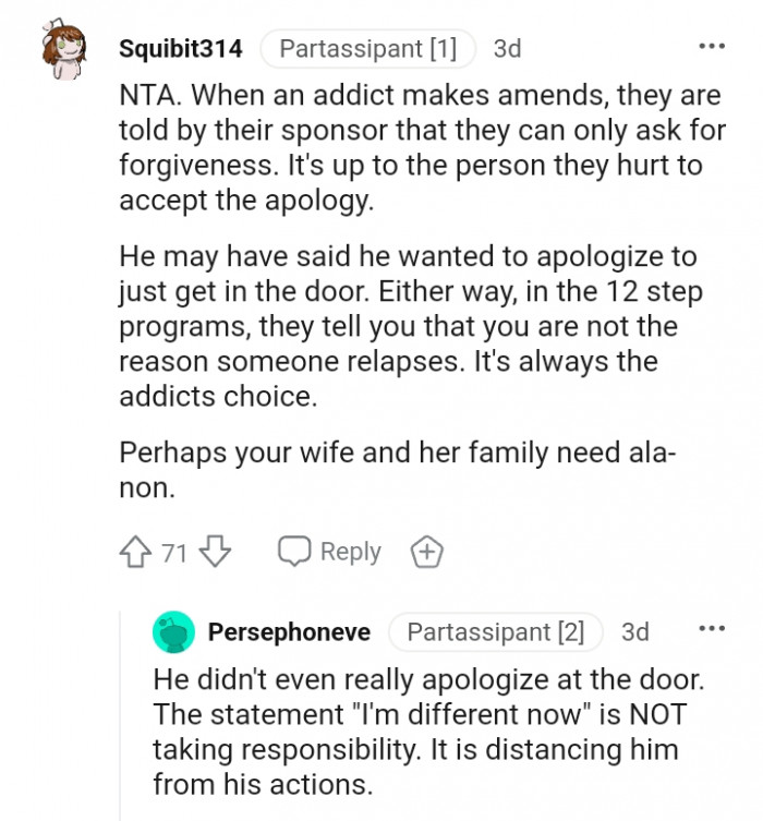 It's up to the person they hurt to accept the apology