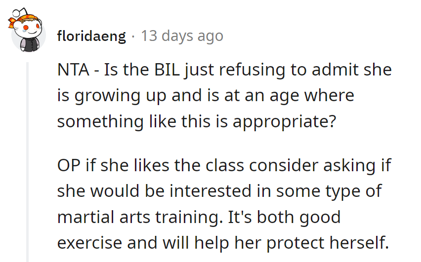 BIL's in denial: Time flies faster than his parenting skills! Martial arts might be the kick he needs.