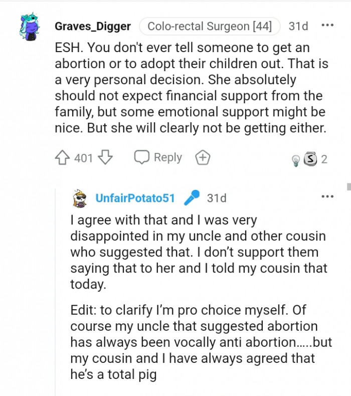 She absolutely should not expect financial support