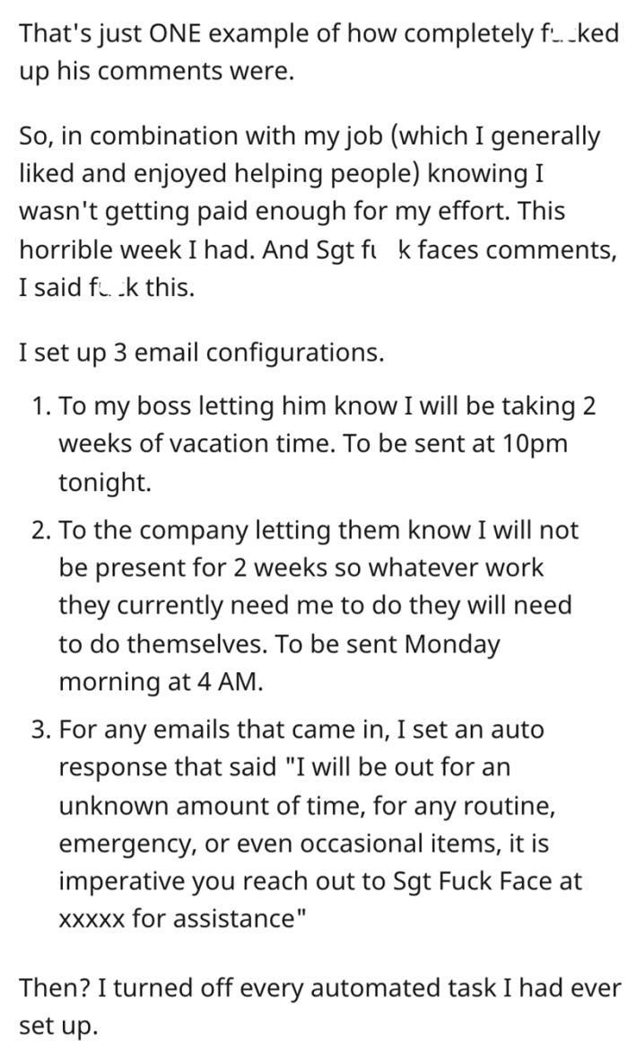 This realization hit the OP hard, so he decided to take a break from work and turned off every automatic task he had previously set up