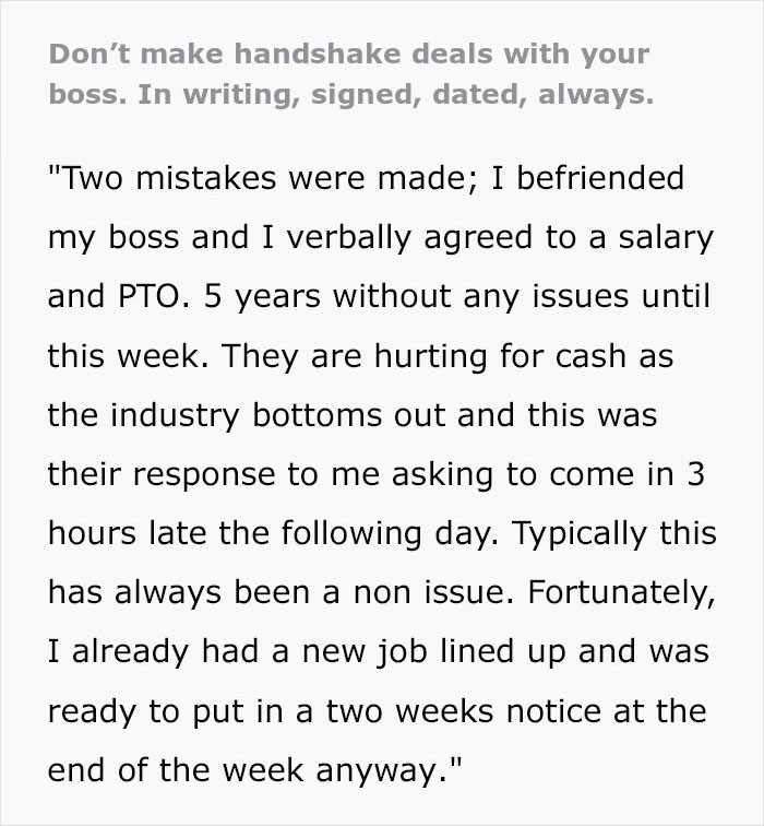 Don't make handshake deals with your boss.