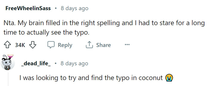 "I had to stare for a long time to actually see the typo"