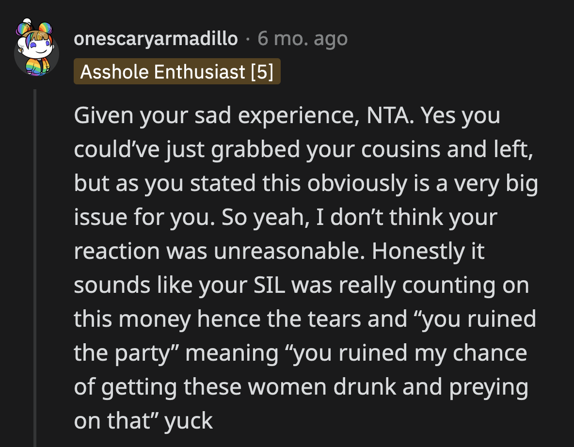 OP was right to get her younger cousins out of there. They weren't even old enough to drink!